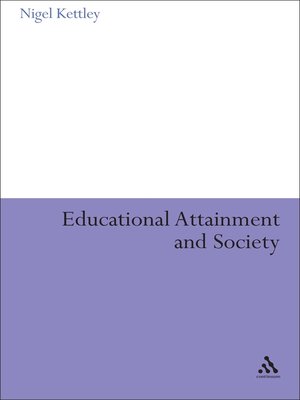 cover image of Educational Attainment and Society